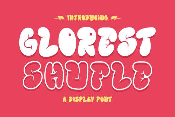 Glorest Shufle: The Bubbly Display Font That Brings Joy to Brand Identity