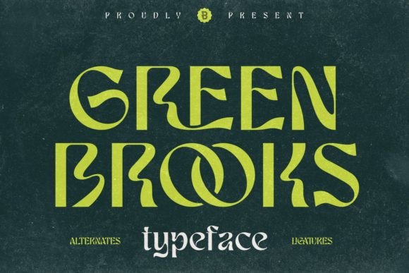 Green Brooks: The Display Typeface That Makes Campaigns Flow