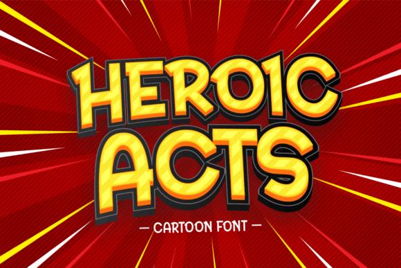 Heroic Acts: The Display Font That Elevates Campaign Visuals