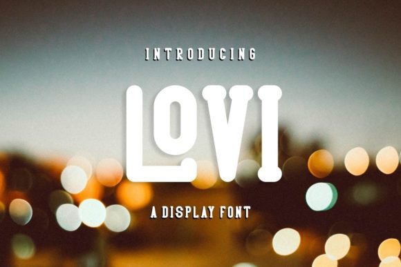 Why Lovi Is the Perfect Display Font for Modern Editorial Design